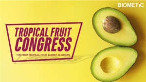 Tropical Fruit Congress BIOMETiC